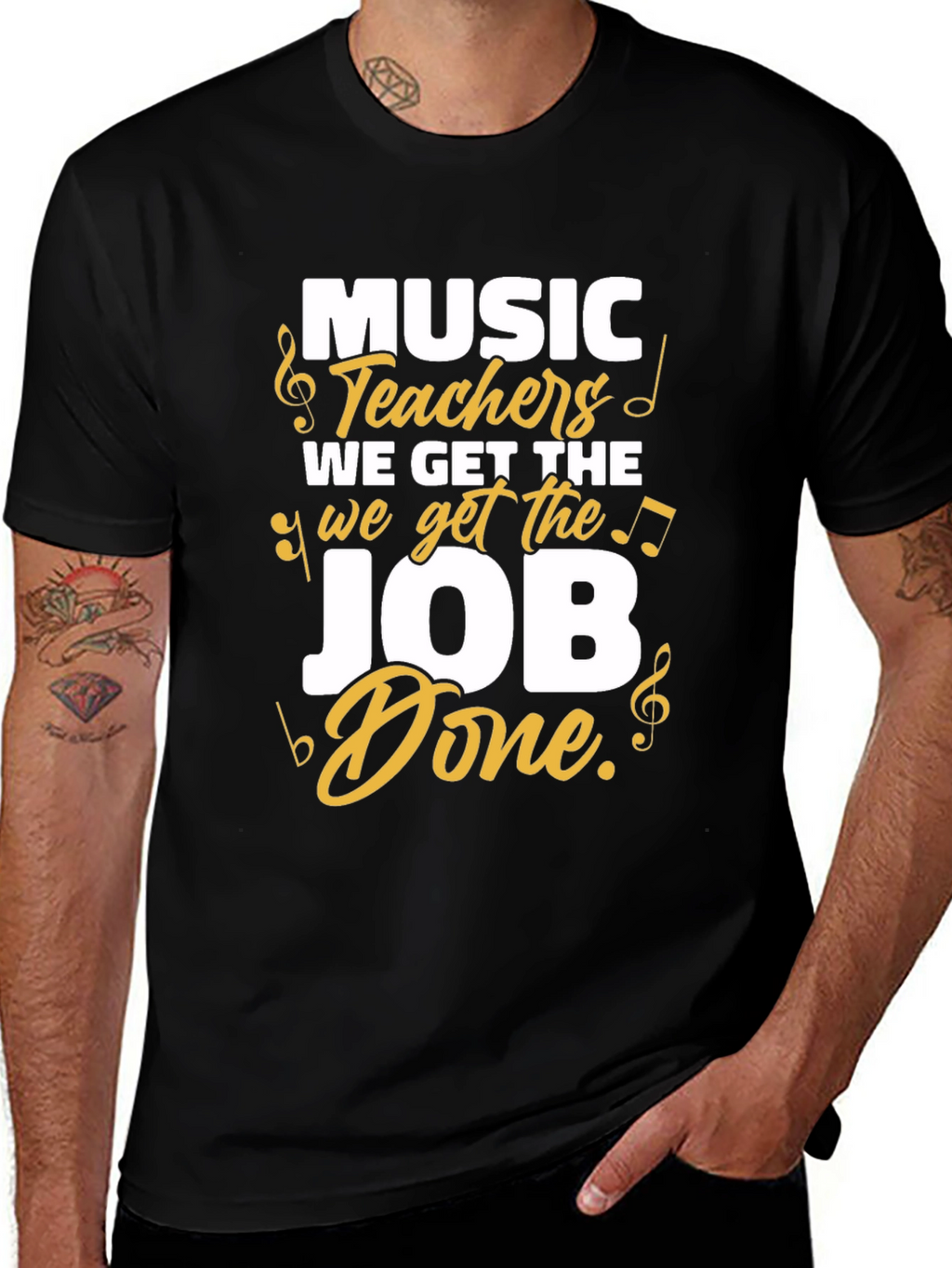 Music Teachers Get the Job Done T-Shirt