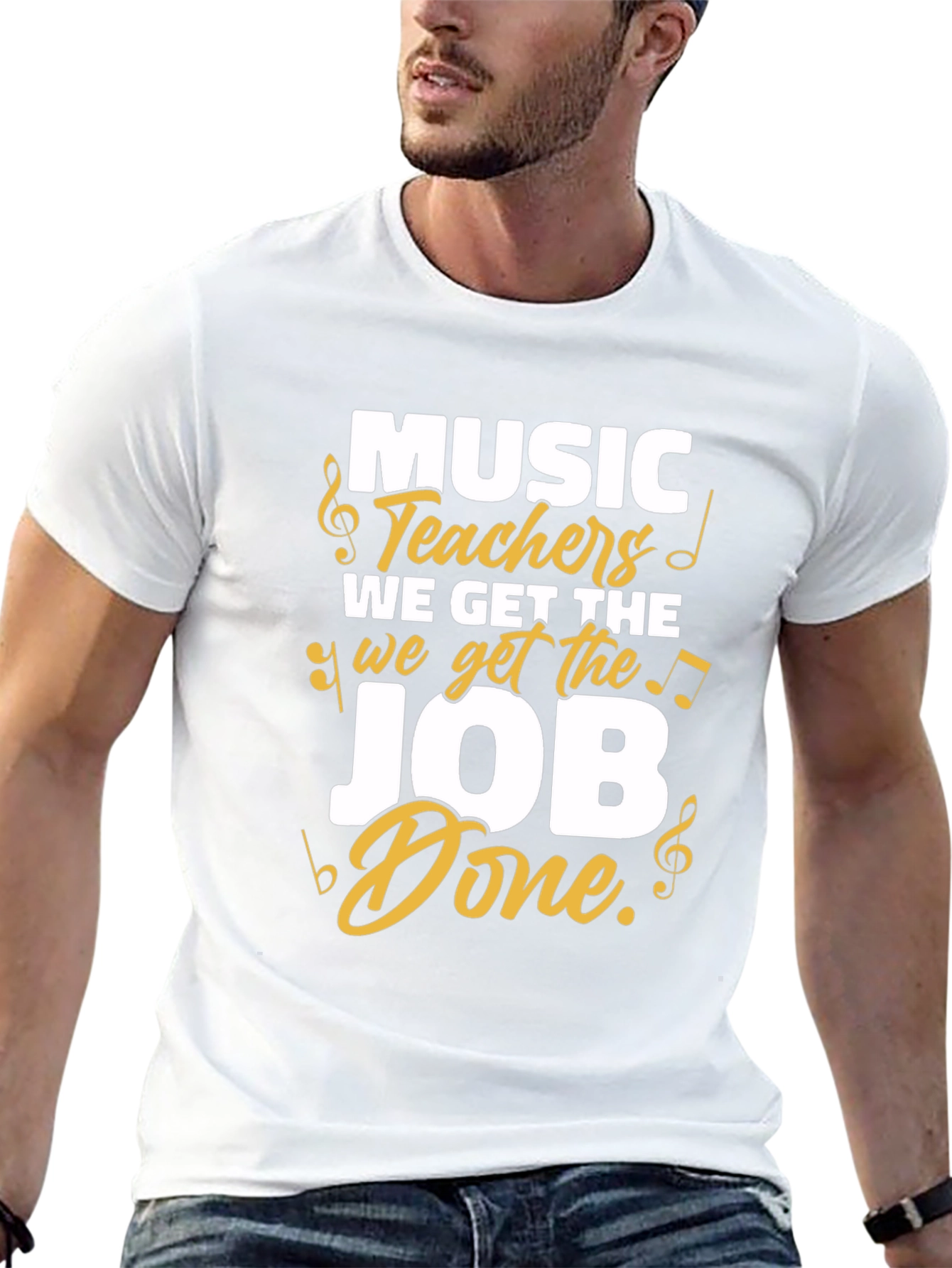 Music Teachers Get the Job Done T-Shirt