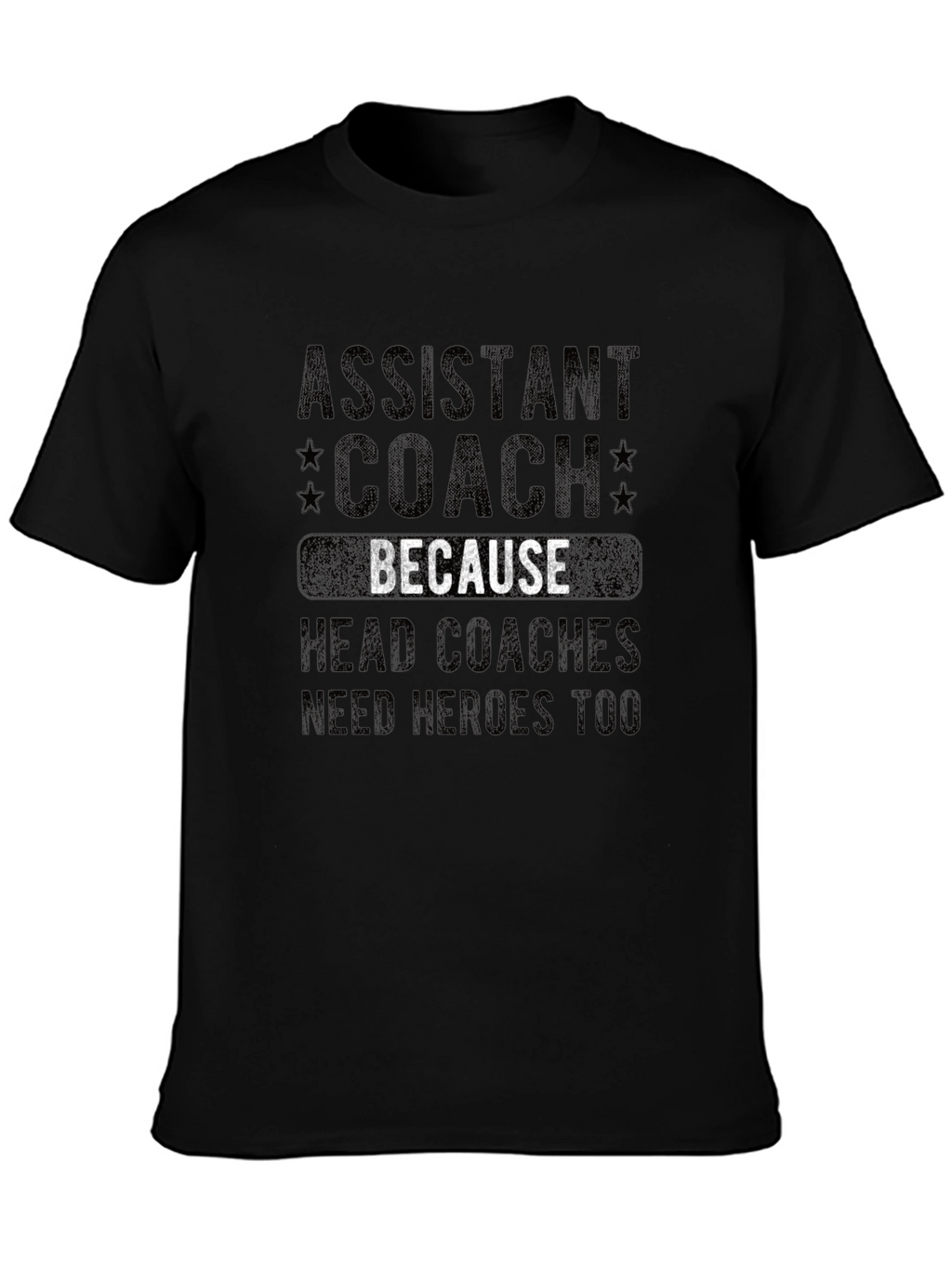 Assistant Coach Hero T-Shirt