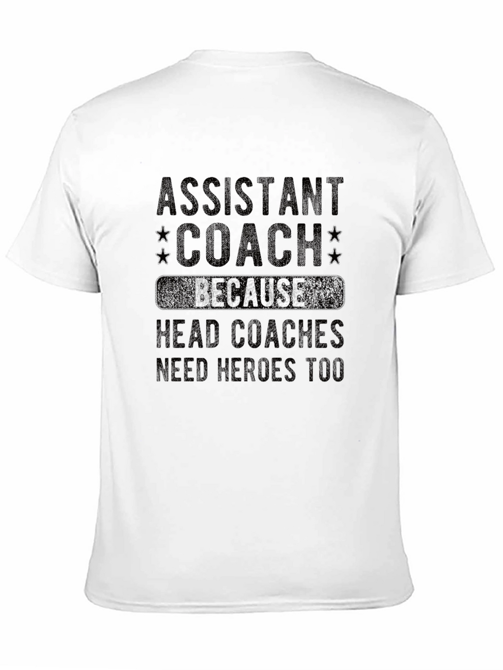 Assistant Coach Hero T-Shirt