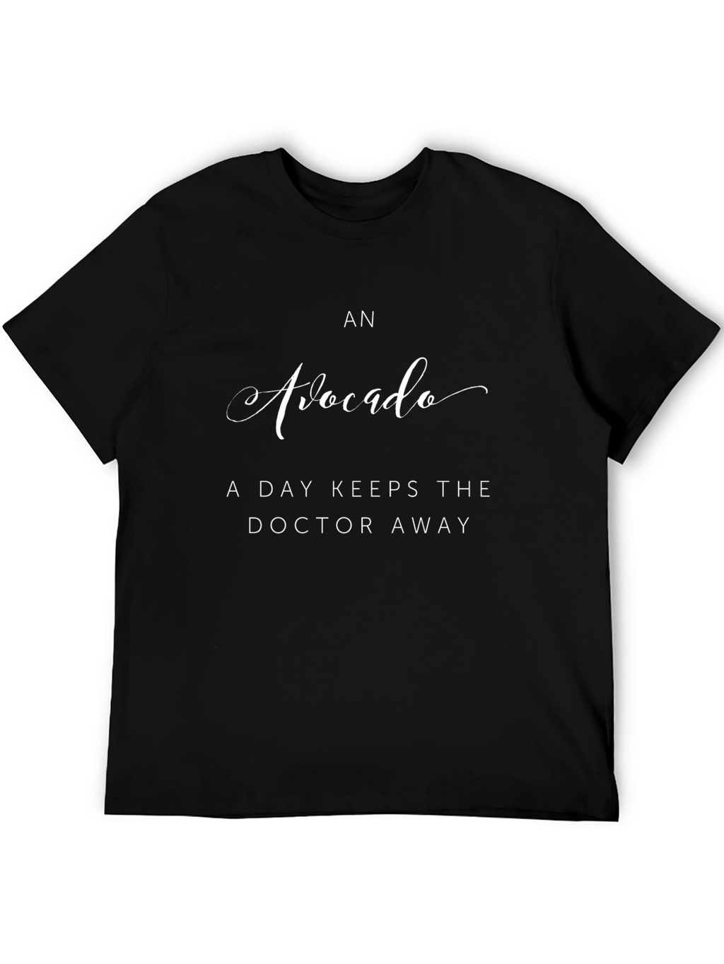 Avocado A Day Keeps The Doctor Away T-Shirt
