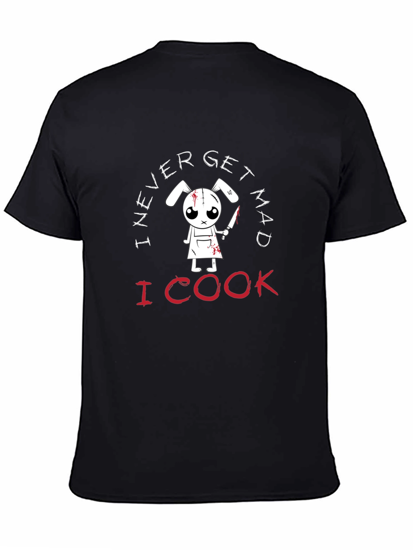 I Never Get Mad I Cook T-Shirt
