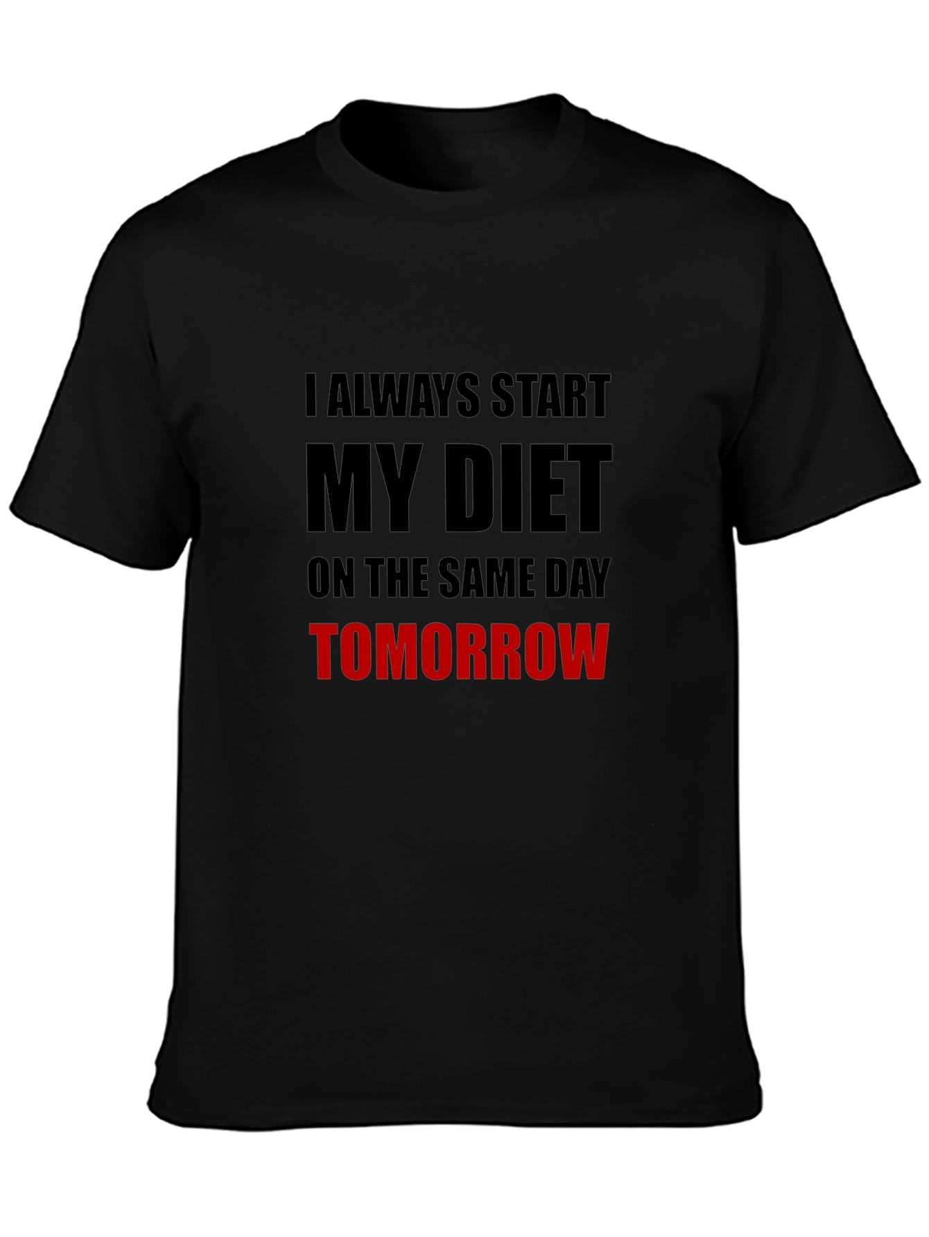 Diet Starts Tomorrow Graphic T-Shirt