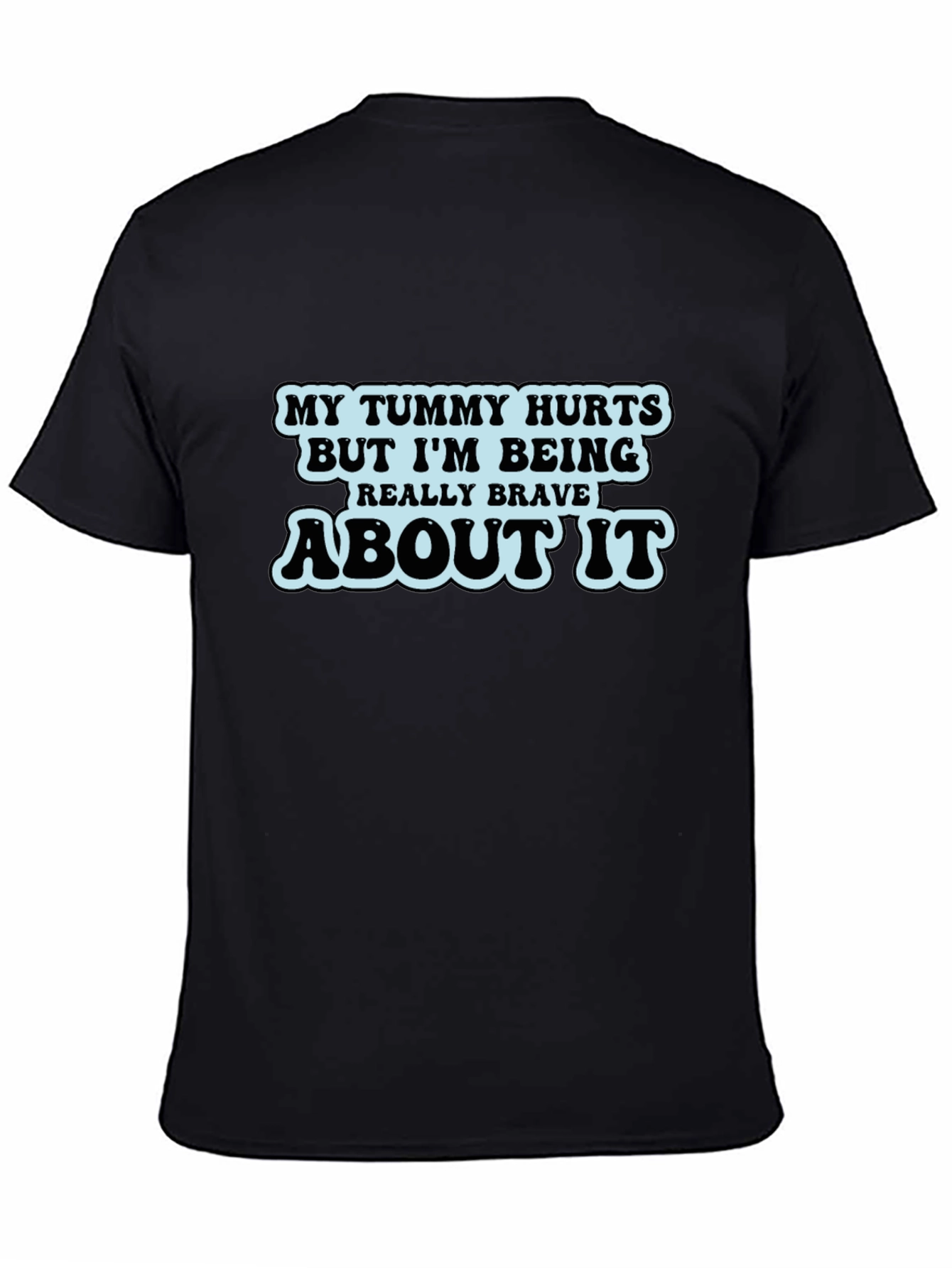 Humorous Tummy Hurts Graphic T-Shirt