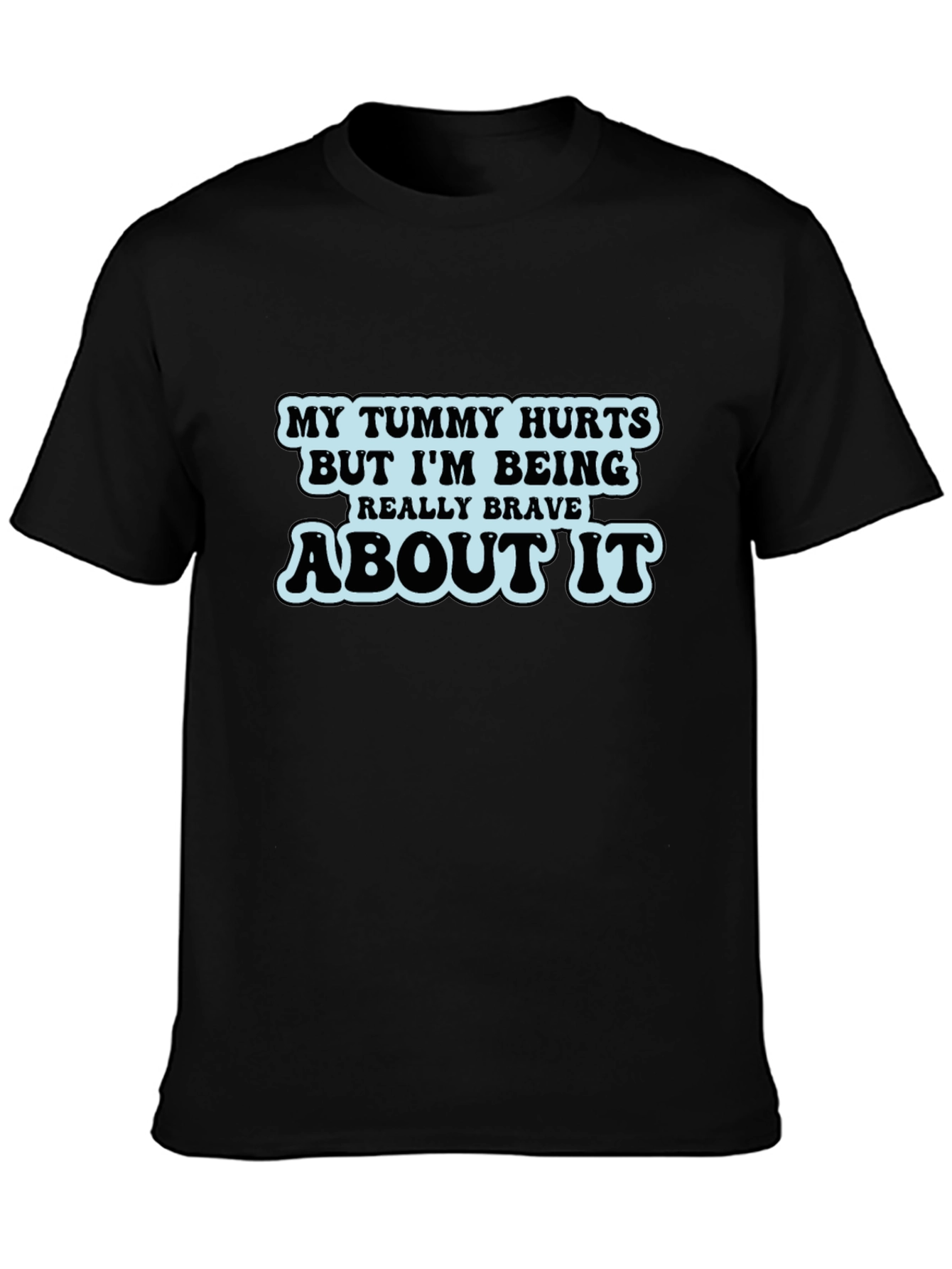 Humorous Tummy Hurts Graphic T-Shirt