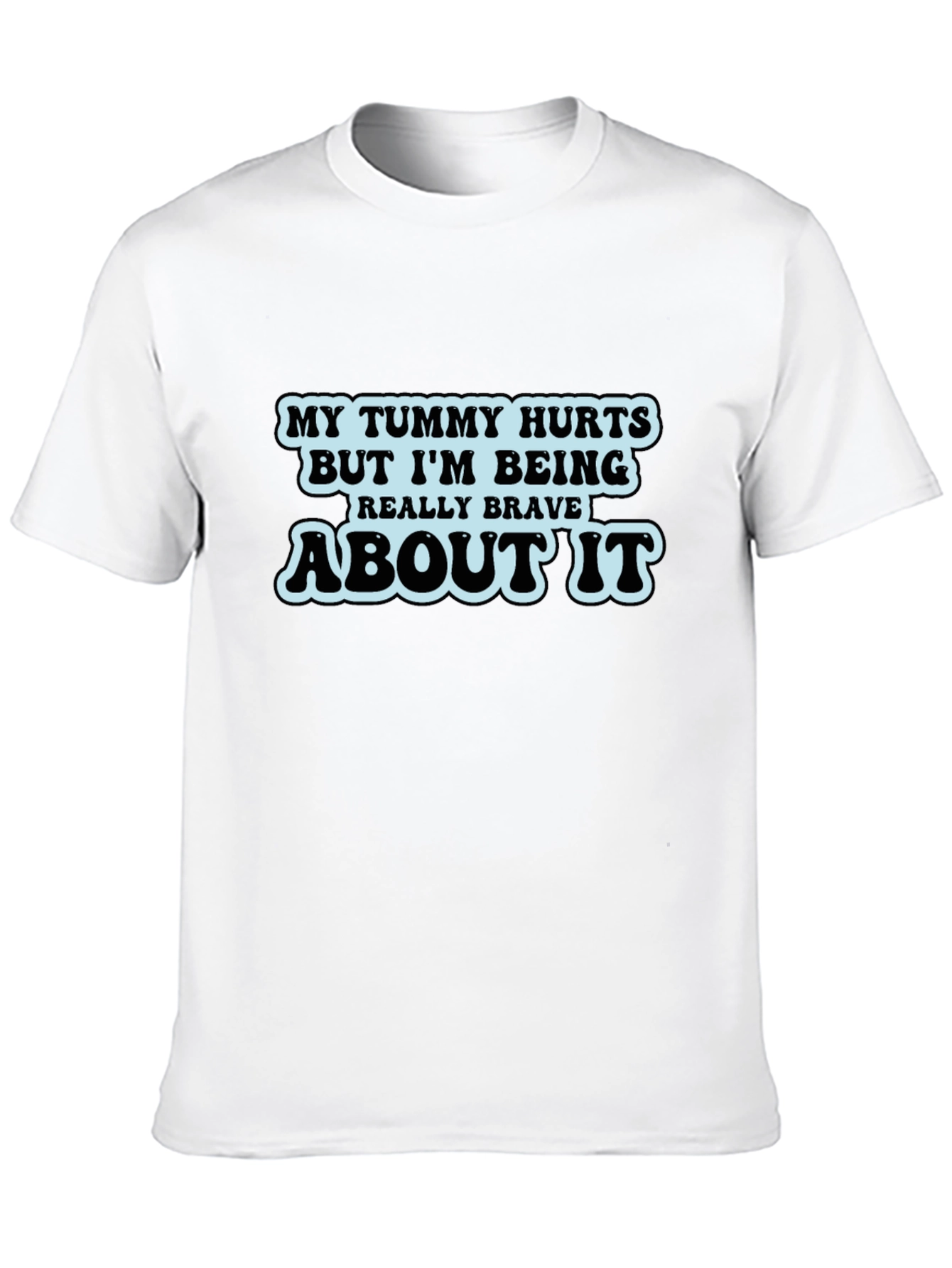 Humorous Tummy Hurts Graphic T-Shirt