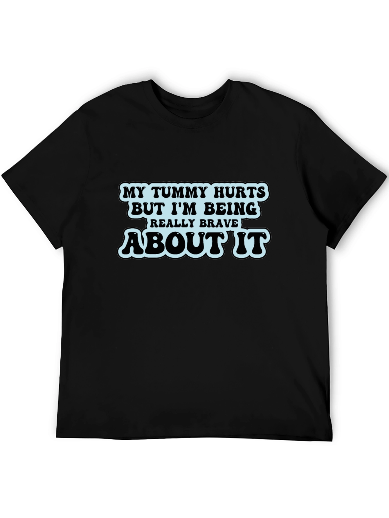 Humorous Tummy Hurts Graphic T-Shirt