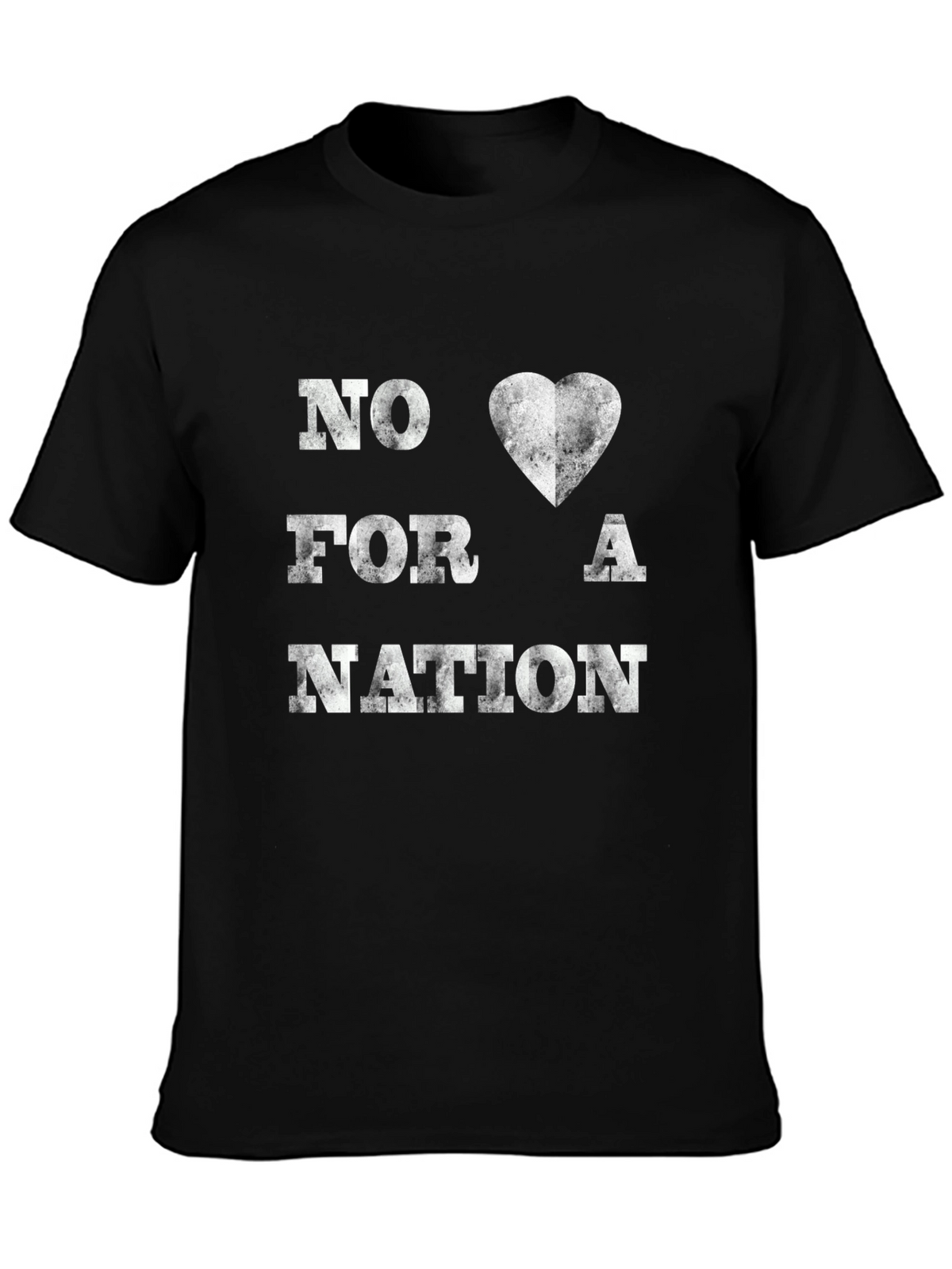 No Love For A Nation Graphic T-Shirt
