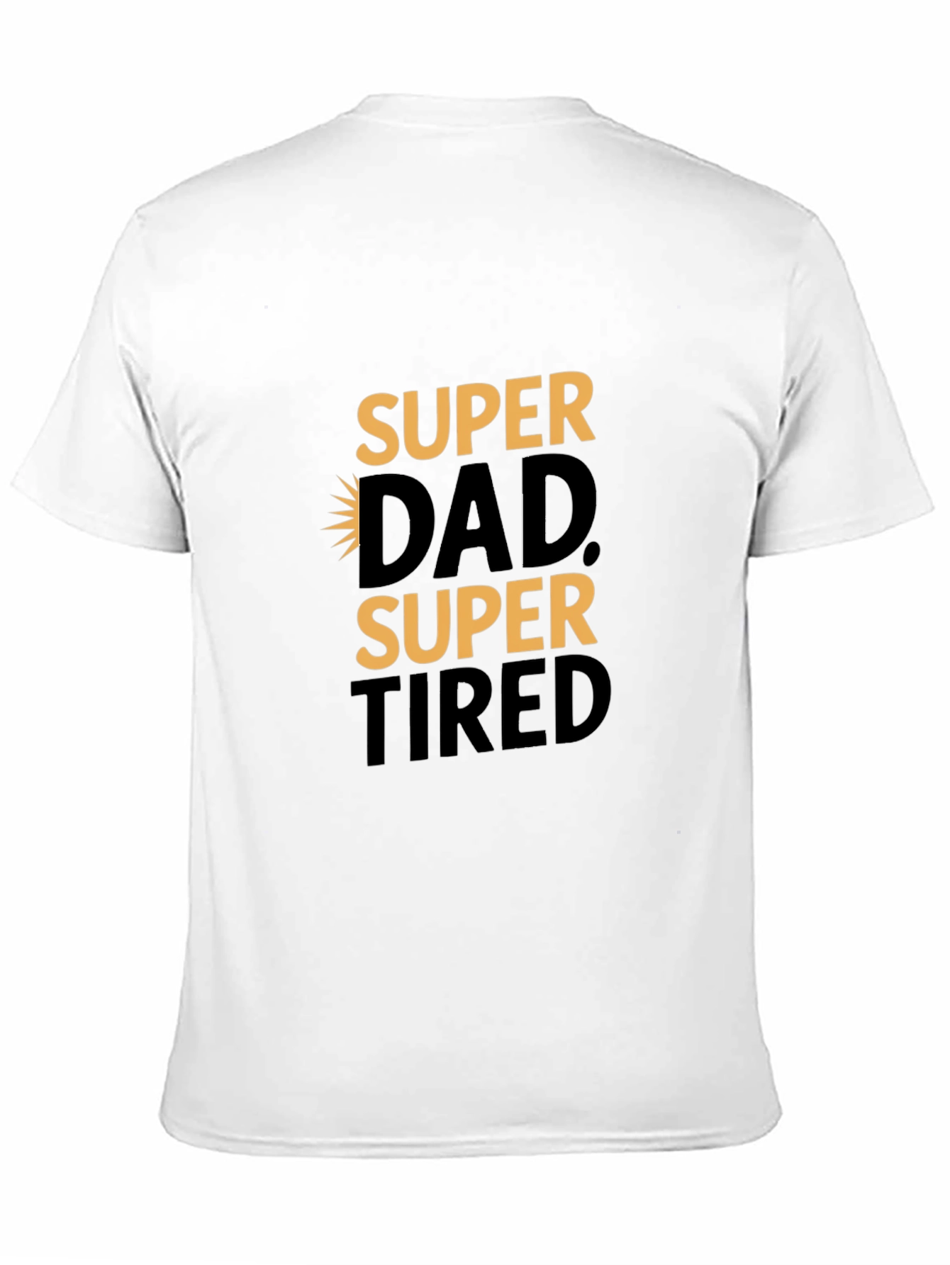 Super Dad Super Tired Black Graphic Tee