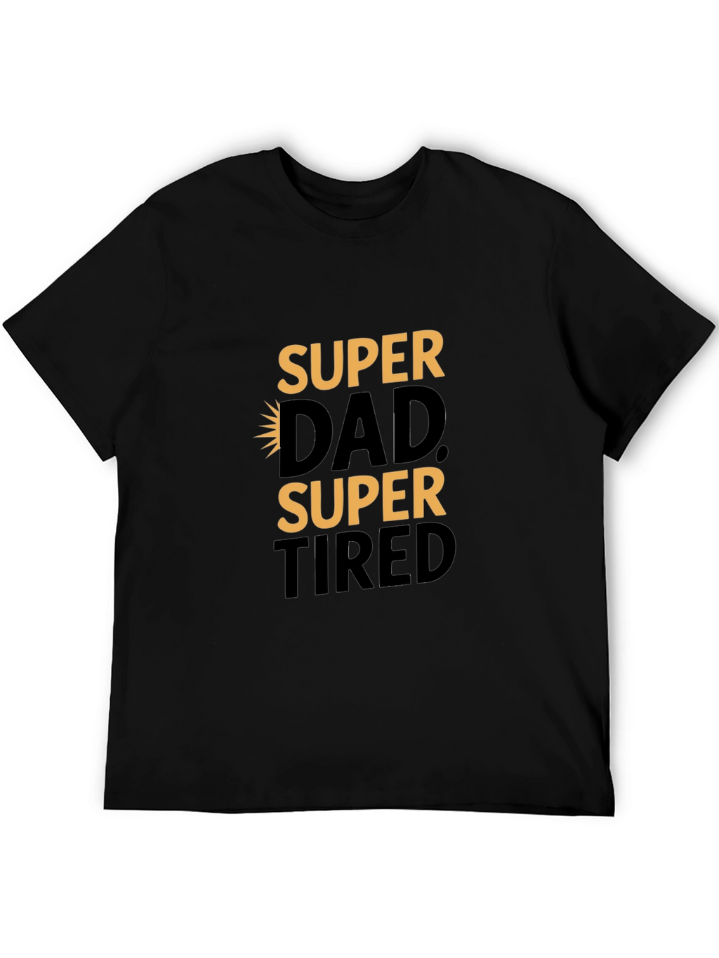 Super Dad Super Tired Black Graphic Tee