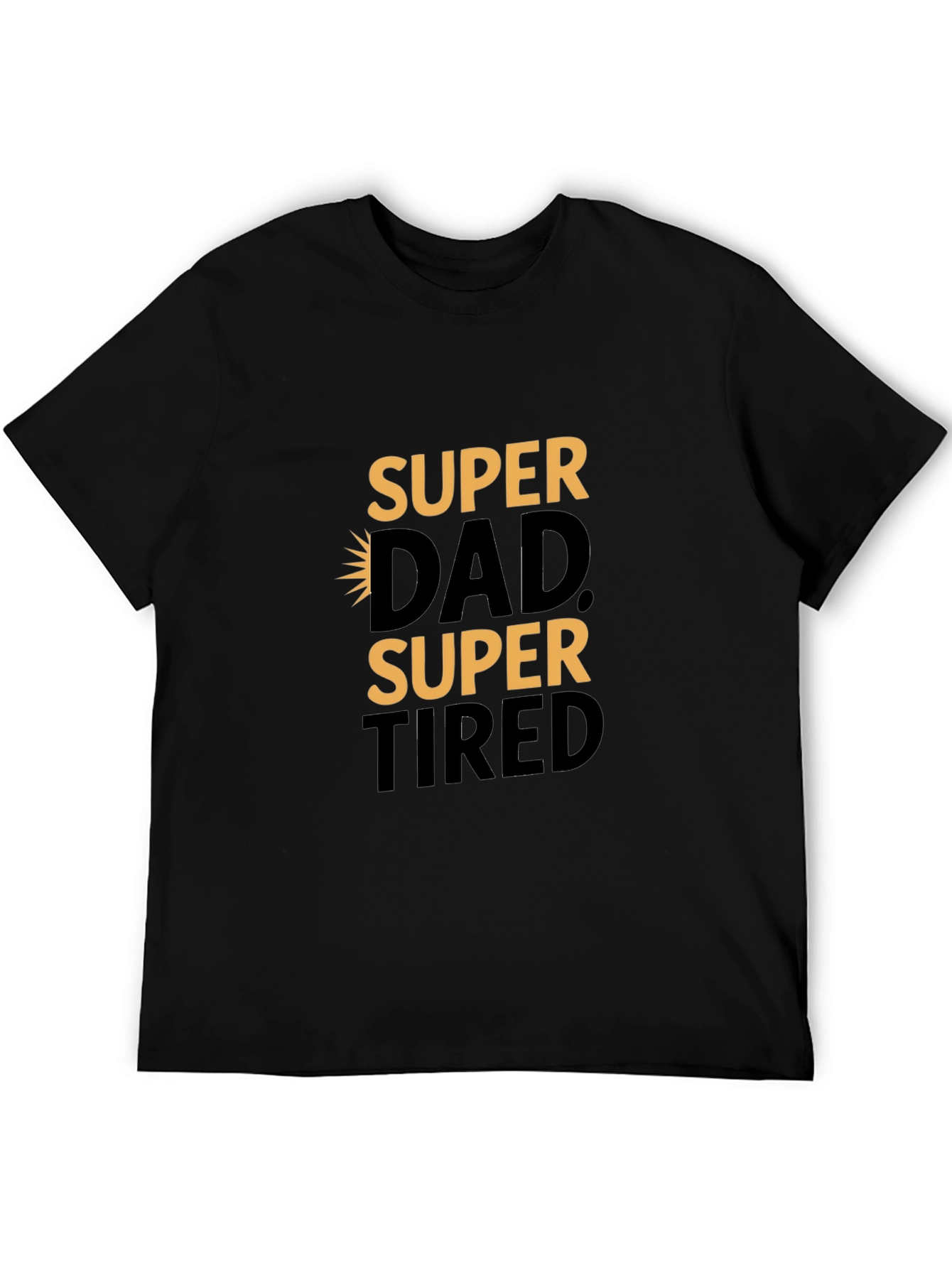 Super Dad Super Tired Black Graphic Tee