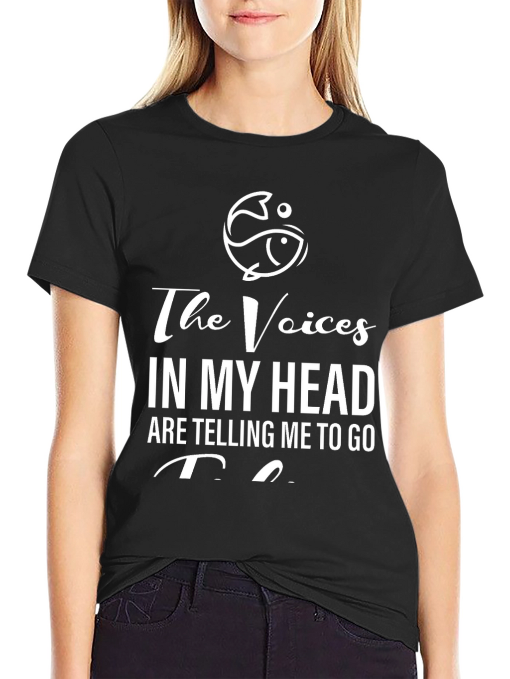 The Voices in My Head T-Shirt - Fishing Design