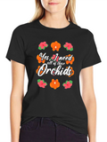 Yes I Need All of These Orchids T-Shirt