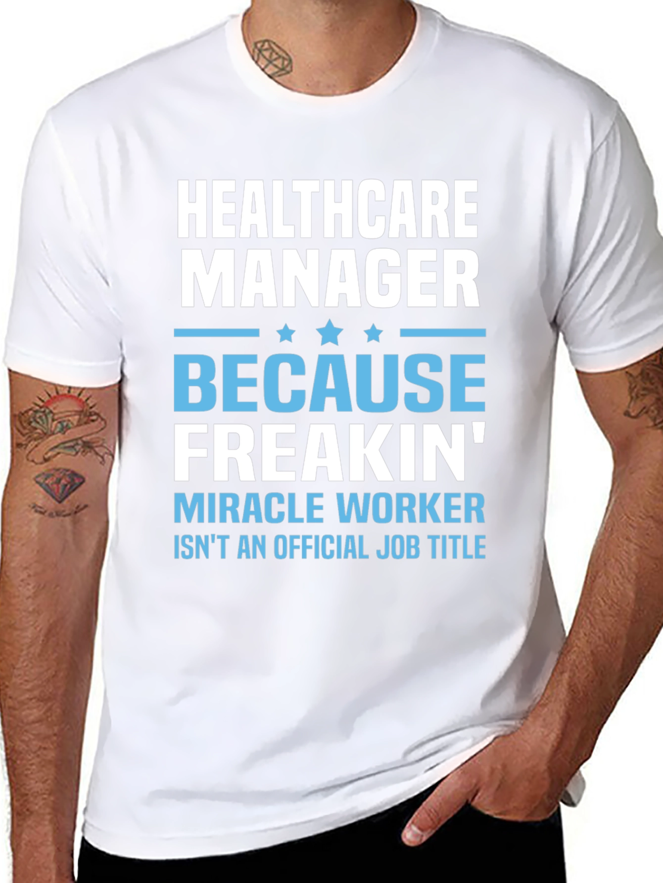 Healthcare Manager Miracle Worker Graphic Tee