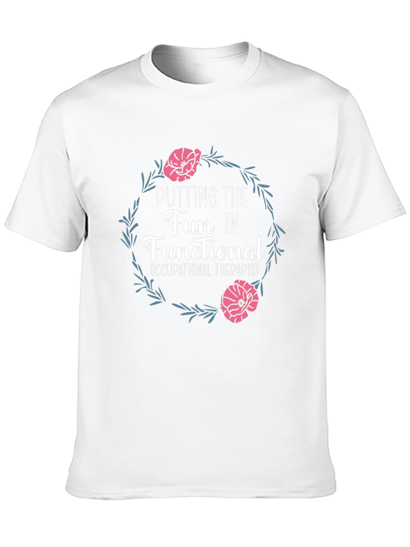 Fun Occupational Therapist Graphic Tee