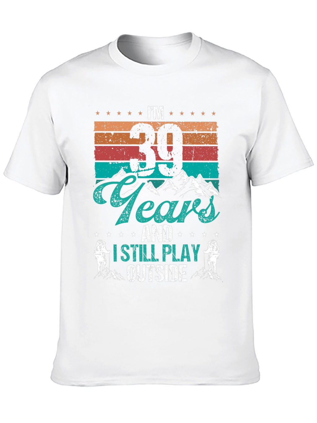 Im 39 Years Old Hiking Graphic Tee