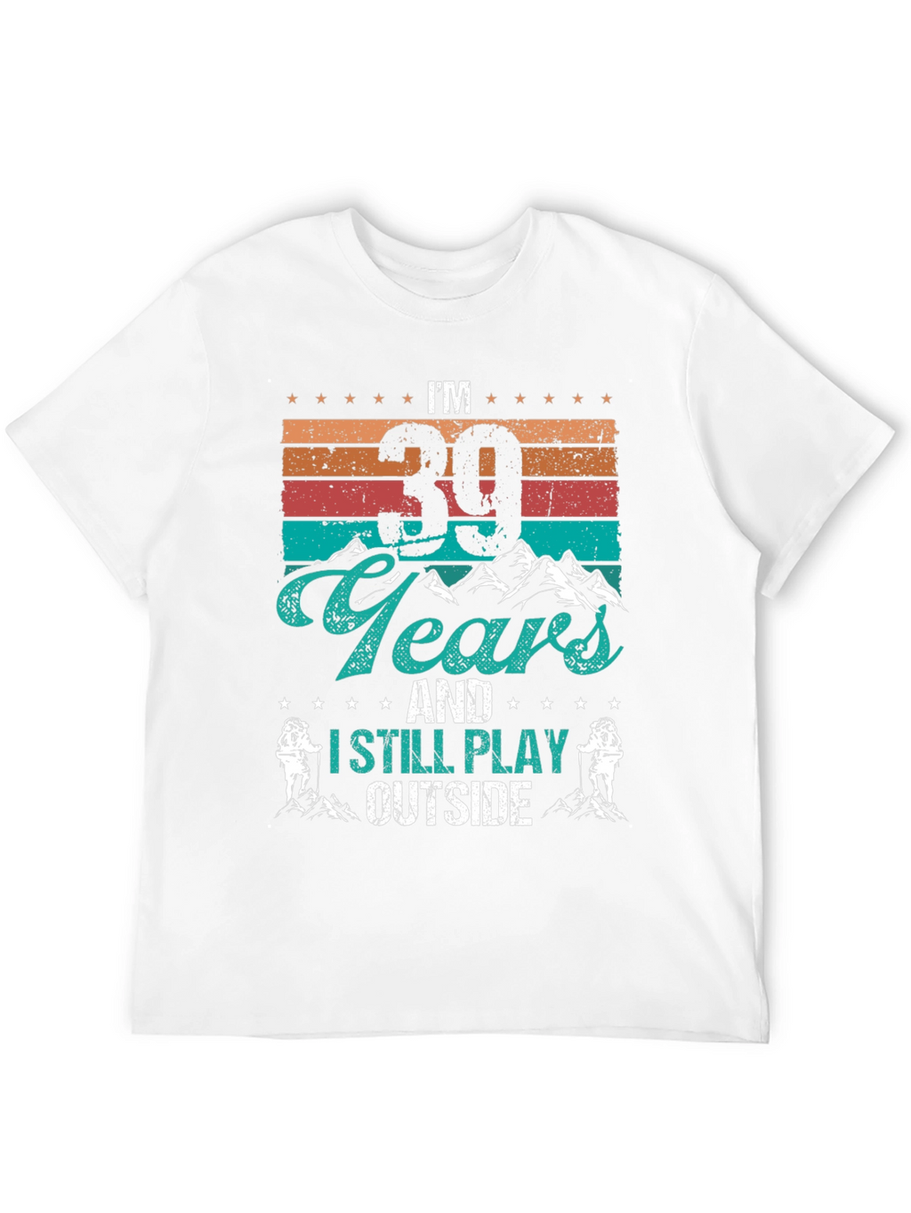 Im 39 Years Old Hiking Graphic Tee