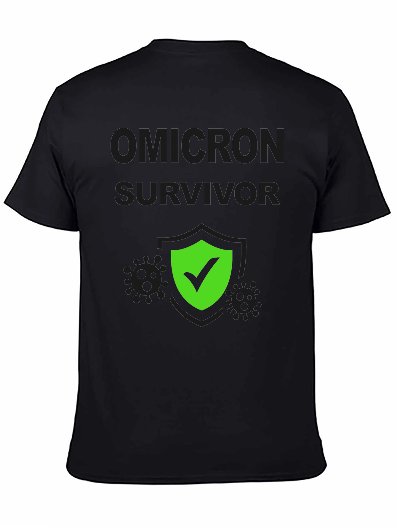 Omicron Survivor T-Shirt - Pandemic Humor Tee
