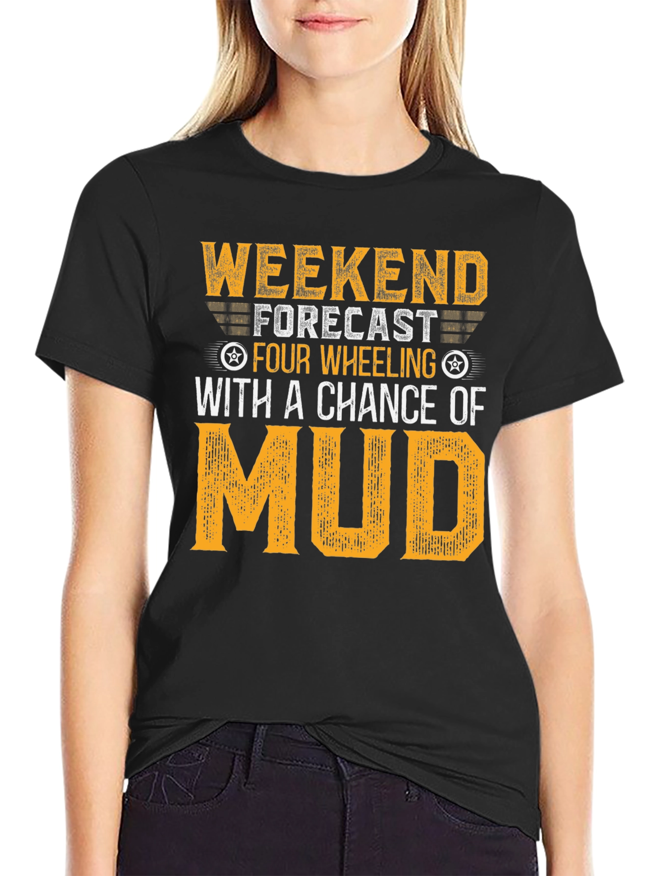 Weekend Forecast Four Wheeling T-Shirt