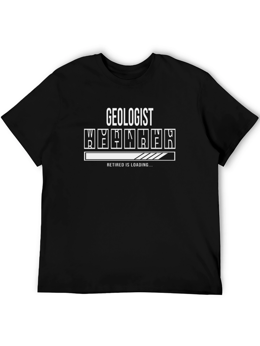 Geologist Retired Loading Funny T-Shirt