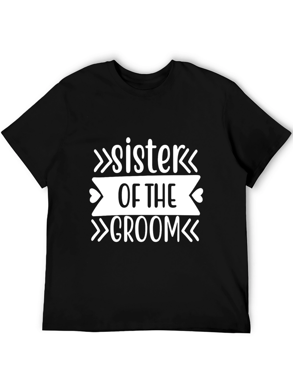 Sister of the Groom Tee - Wedding Party Shirt