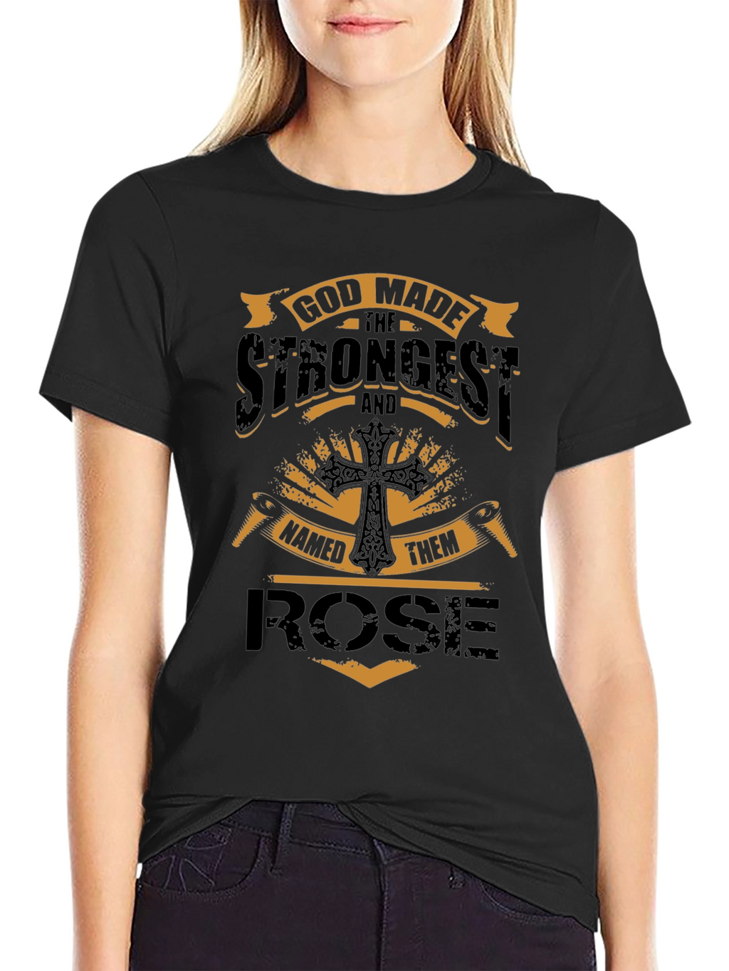 God Made the Strongest Rose Black T-Shirt