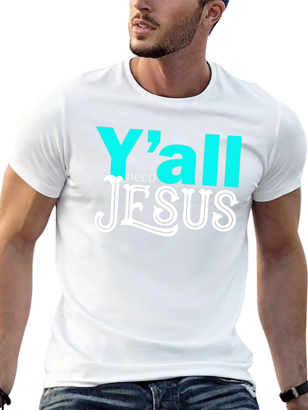 Yall Need Jesus Graphic T-Shirt