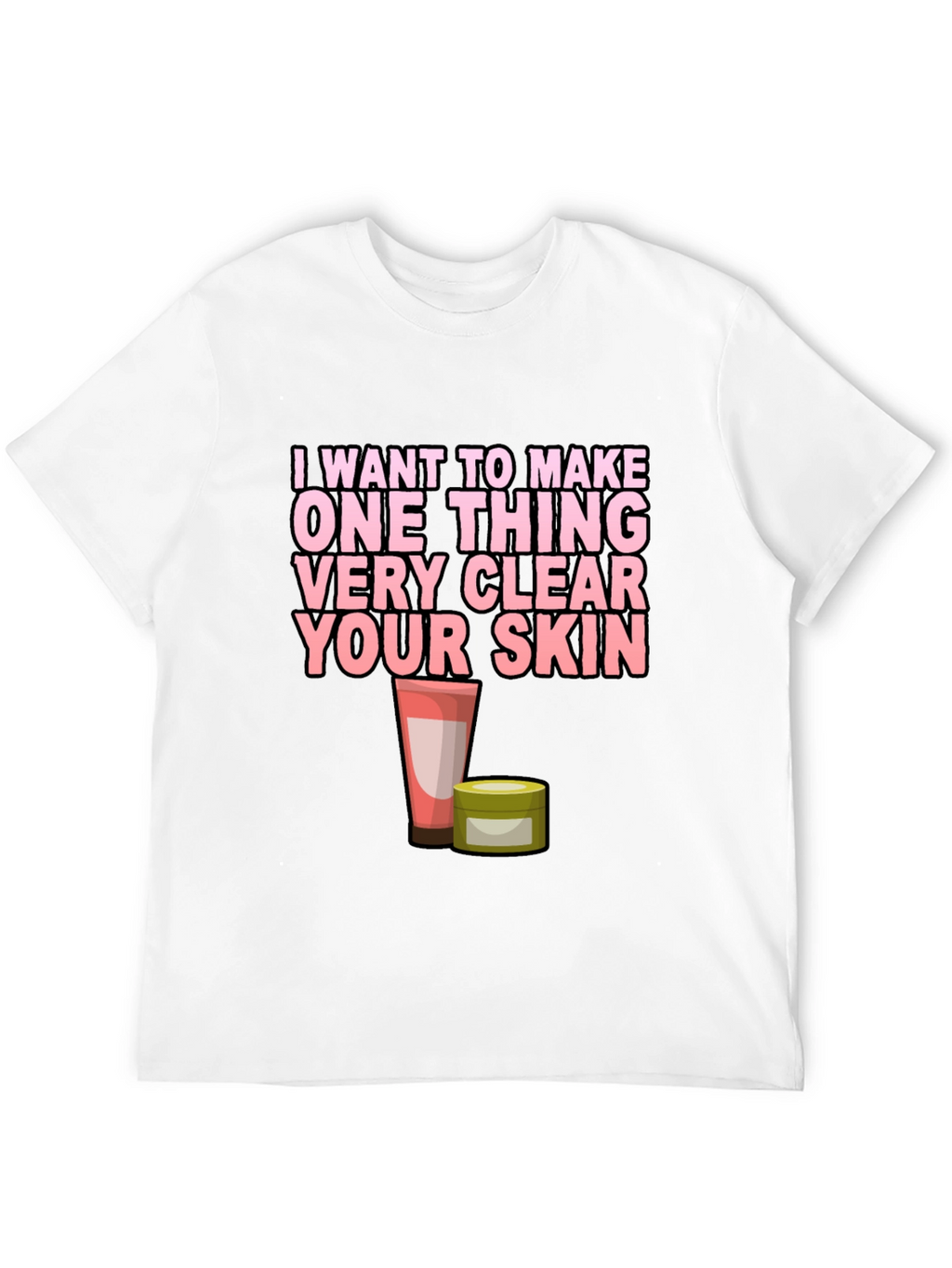 Clear Skin T-Shirt - Beauty & Skincare Tee