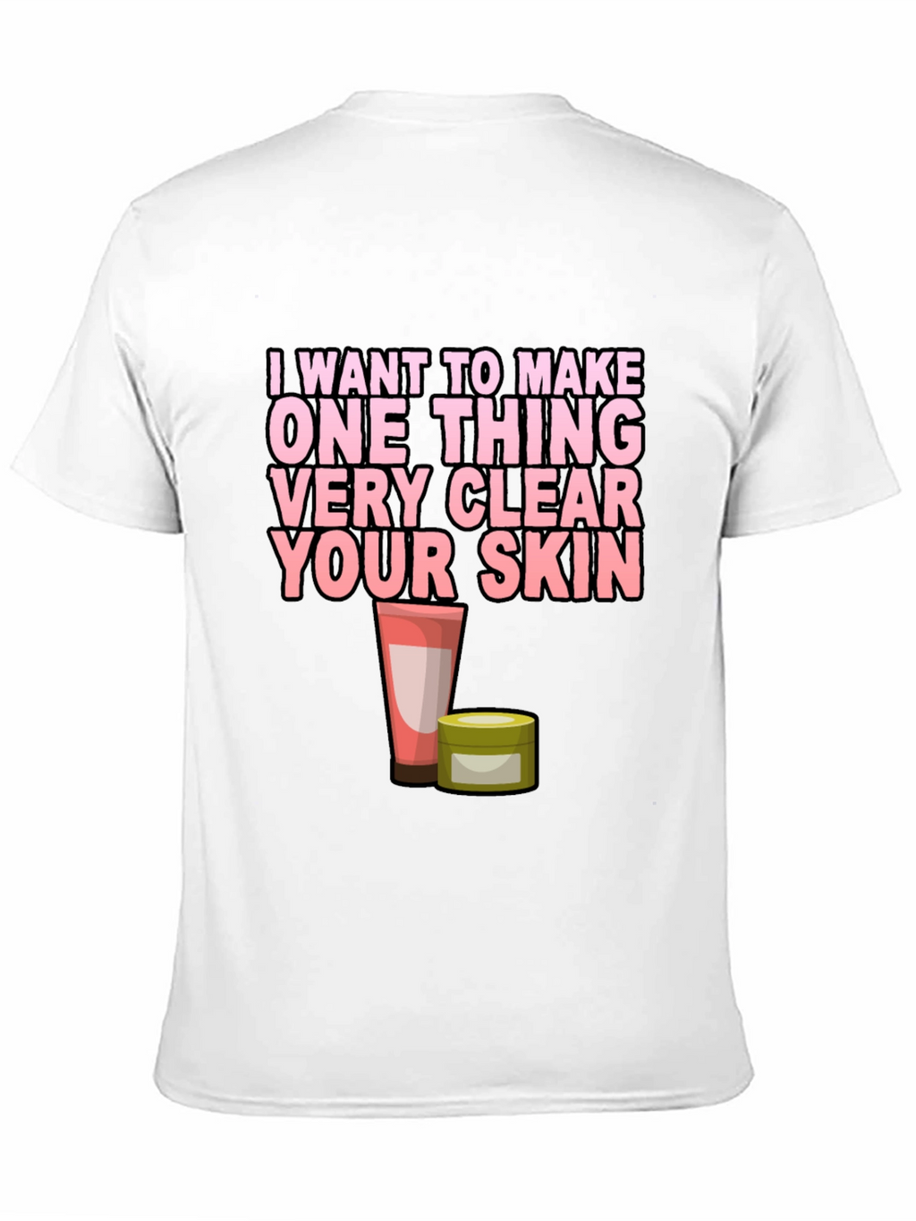 Clear Skin T-Shirt - Beauty & Skincare Tee