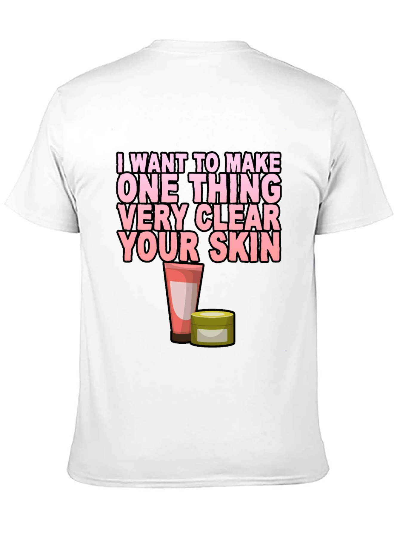 Clear Skin T-Shirt - Beauty & Skincare Tee