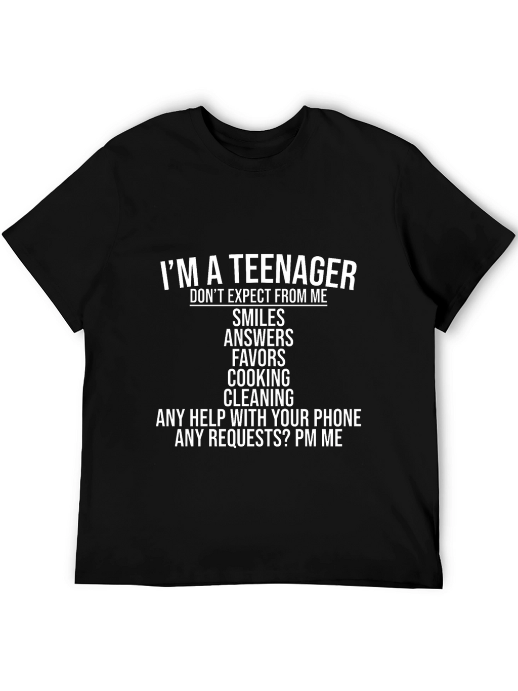 Teenager Funny Slogan T-Shirt - Dont Expect From Me