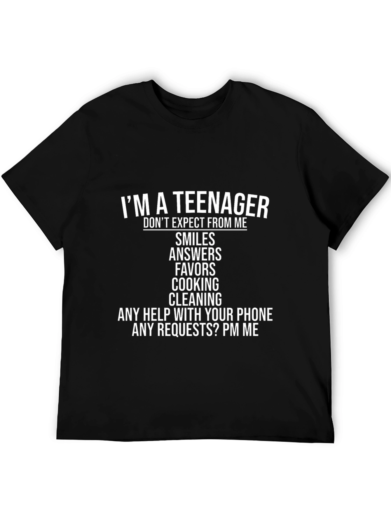 Teenager Funny Slogan T-Shirt - Dont Expect From Me