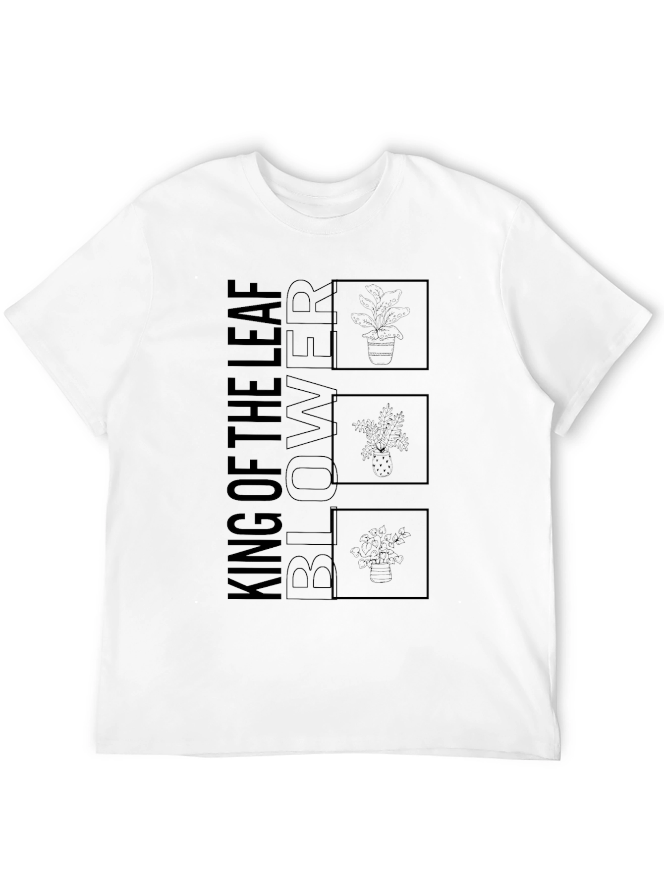 King of the Leaf Blower T-Shirt