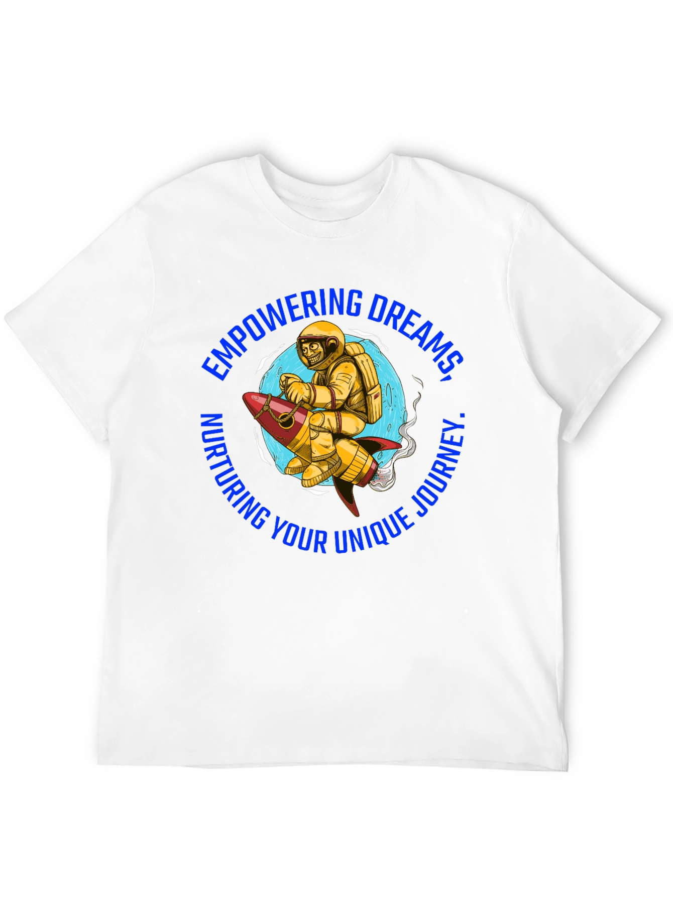 Empowering Dreams T-Shirt - Astronaut on Rocket