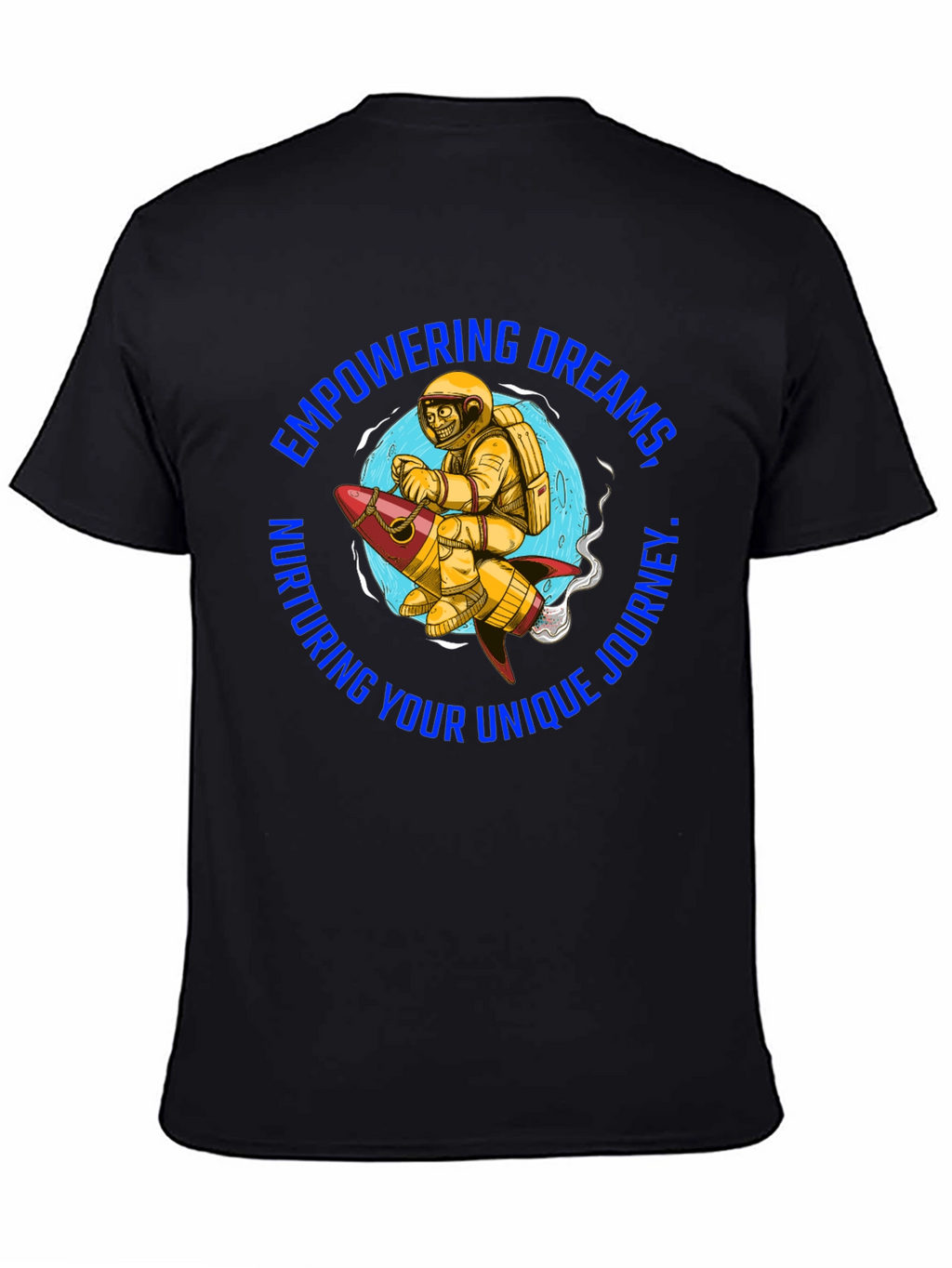 Empowering Dreams T-Shirt - Astronaut on Rocket