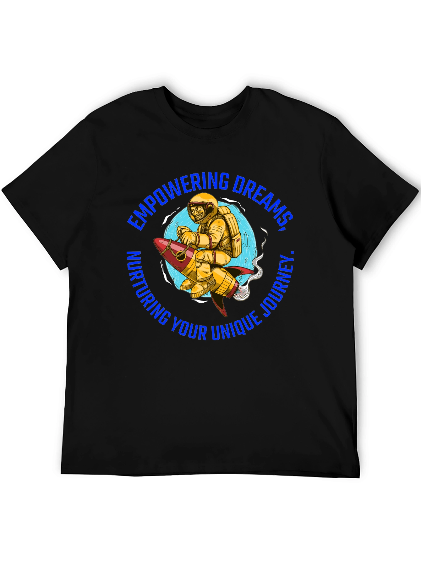 Empowering Dreams T-Shirt - Astronaut on Rocket