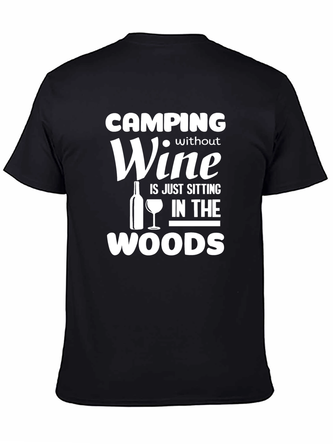 Camping Without Wine Funny T-Shirt