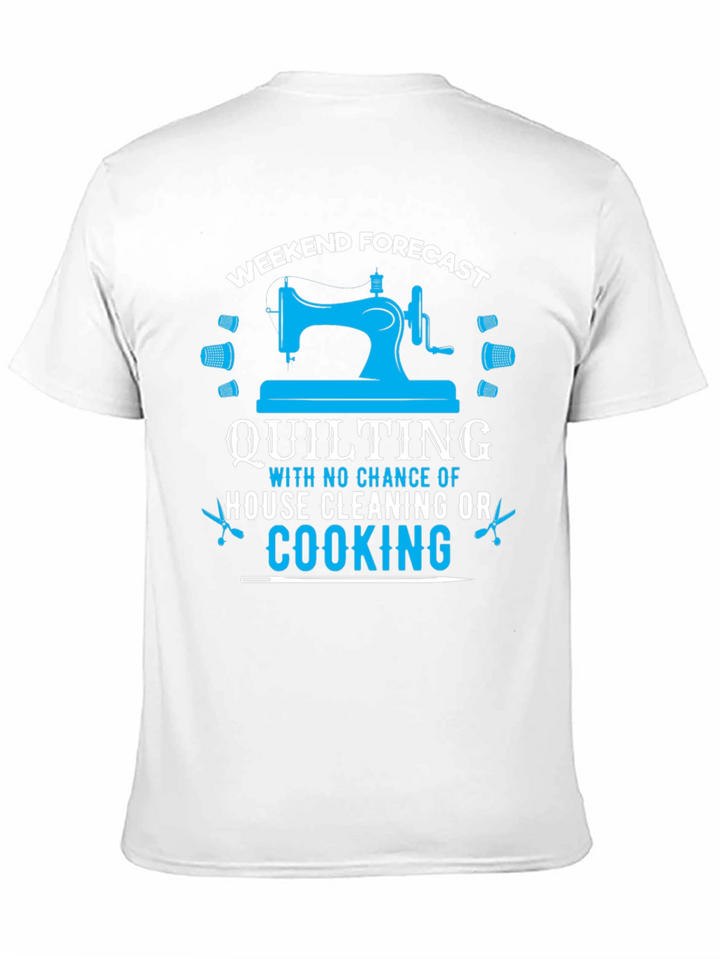 Weekend Quilting Forecast T-Shirt