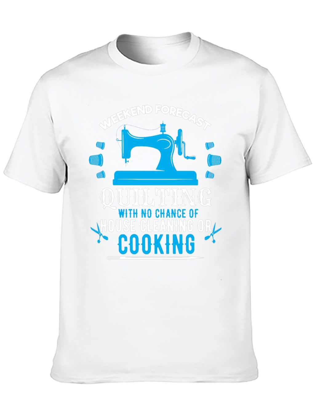 Weekend Quilting Forecast T-Shirt