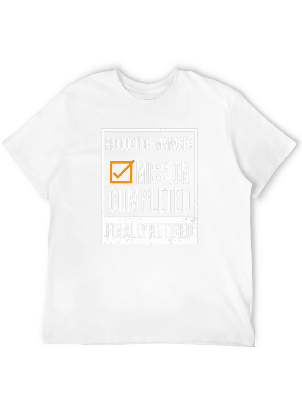 Production Manager Mission Completed Retirement T-Shirt