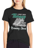 Therapy Running Shoes Graphic Tee