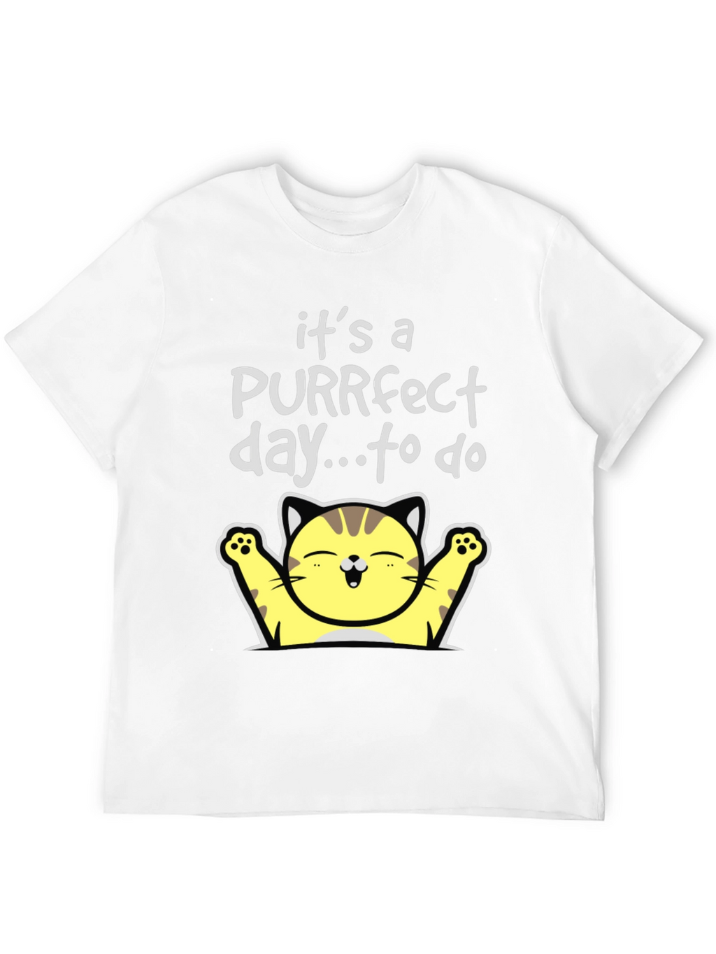 Purrfect Day Cat T-Shirt - Cute & Comfy