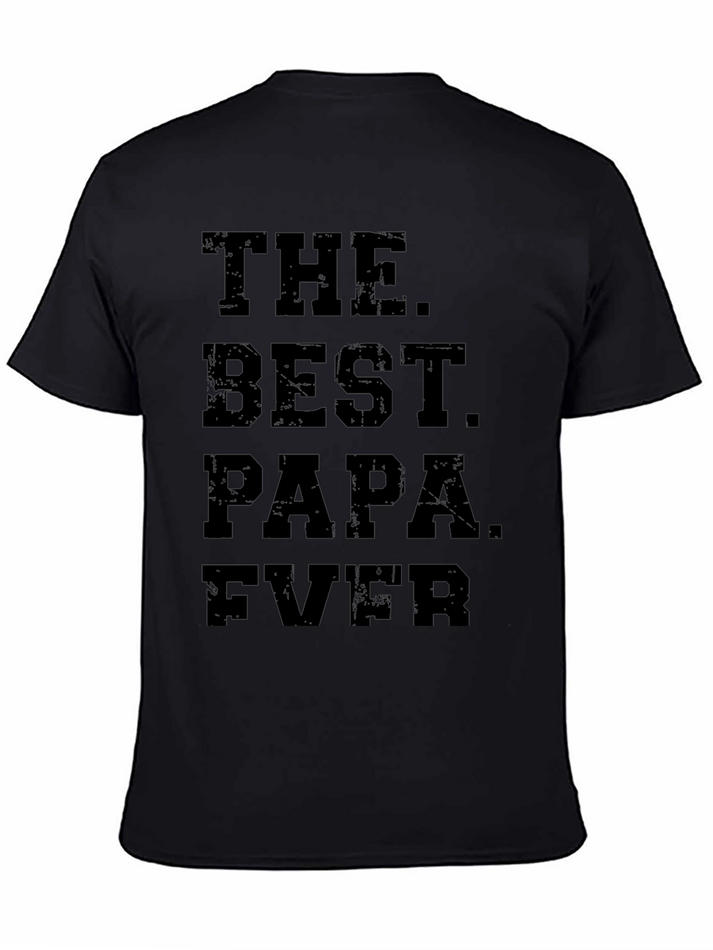 The Best Papa Ever Black Graphic Tee