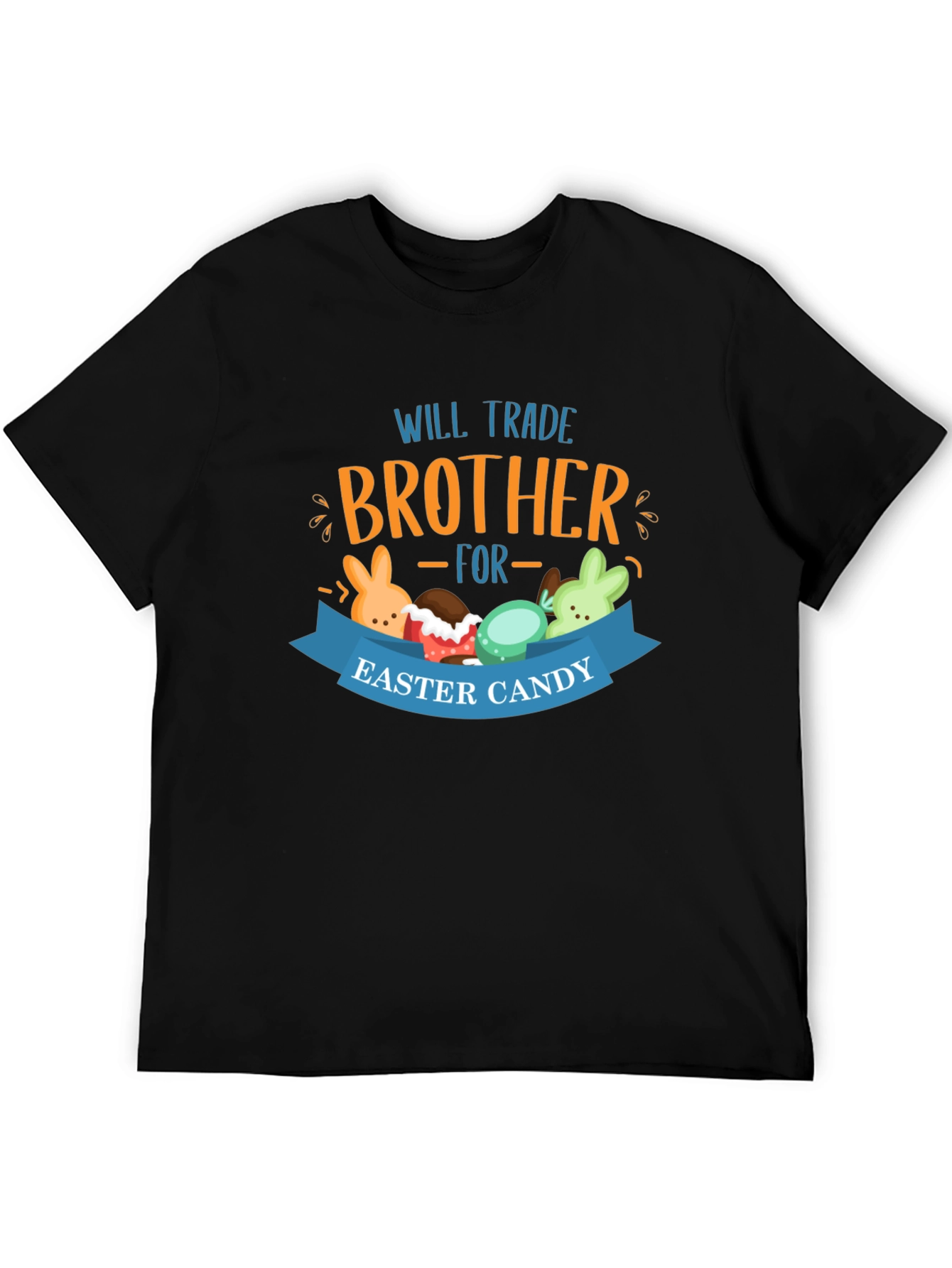 Will Trade Brother Easter Candy T-Shirt