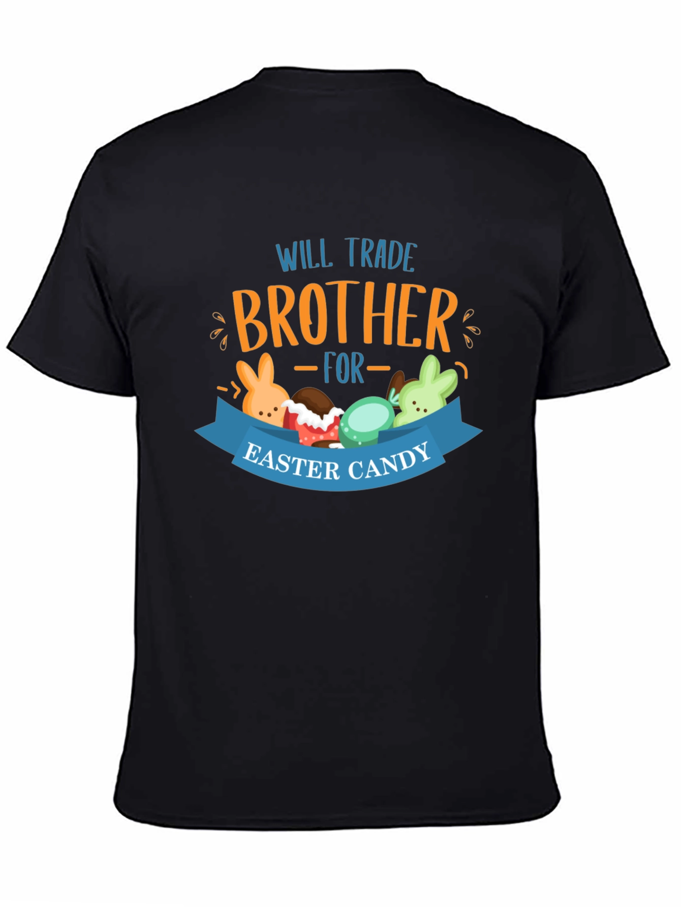 Will Trade Brother Easter Candy T-Shirt