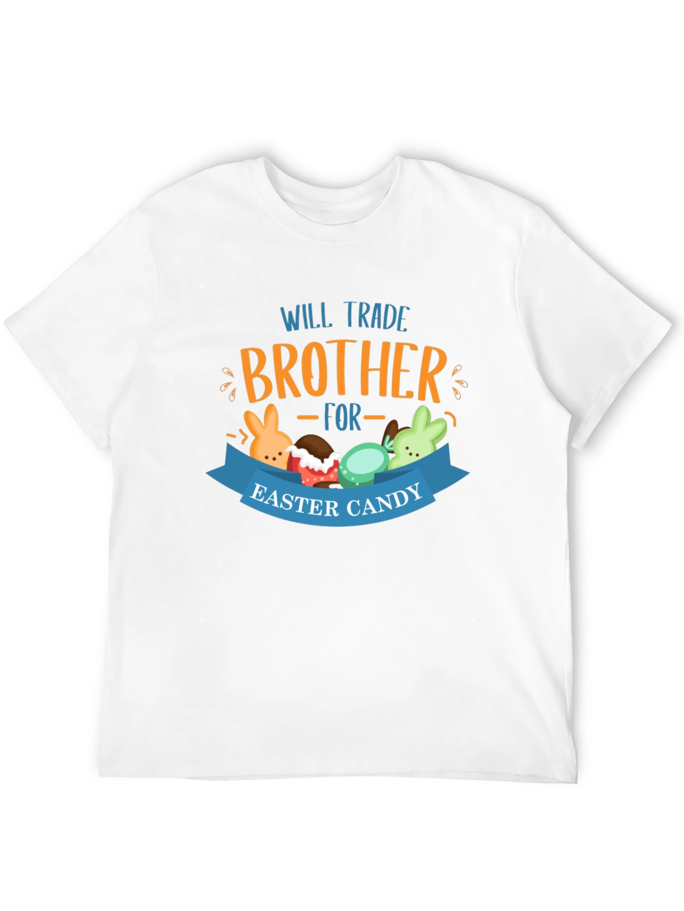 Will Trade Brother Easter Candy T-Shirt