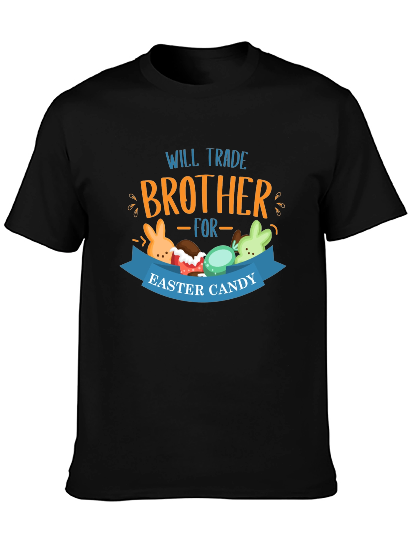 Will Trade Brother Easter Candy T-Shirt