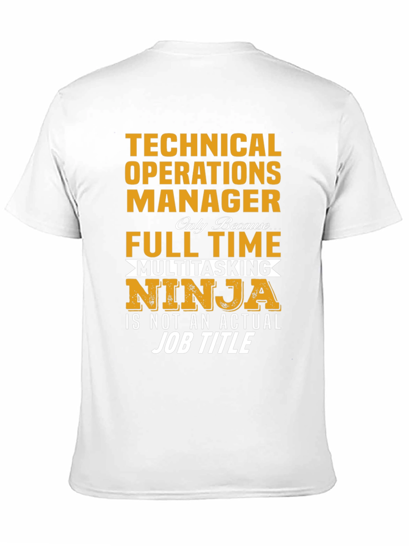 Technical Operations Manager Multitasking Ninja T-Shirt