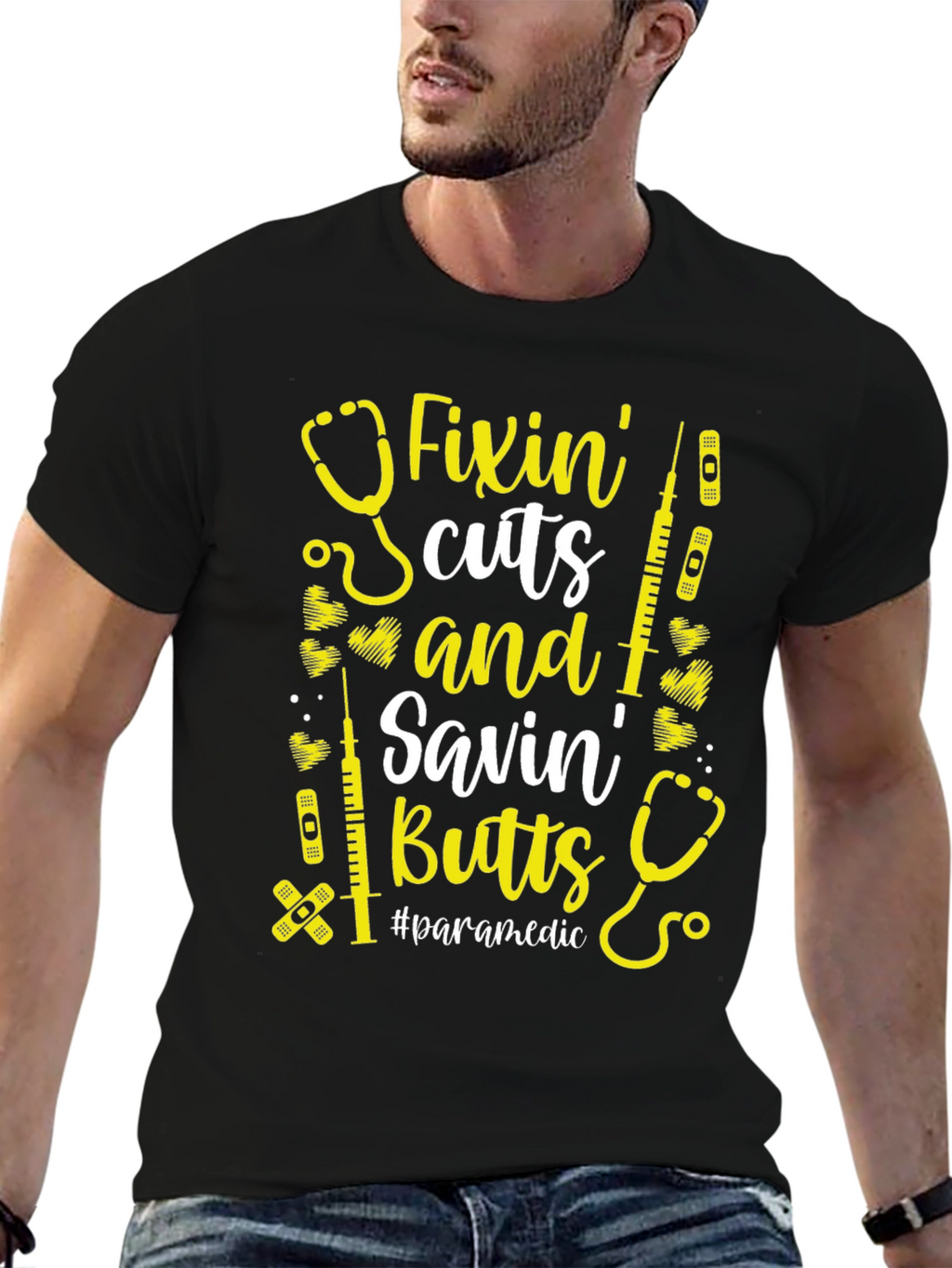 Fixin Cuts & Savin Butts Paramedic T-Shirt