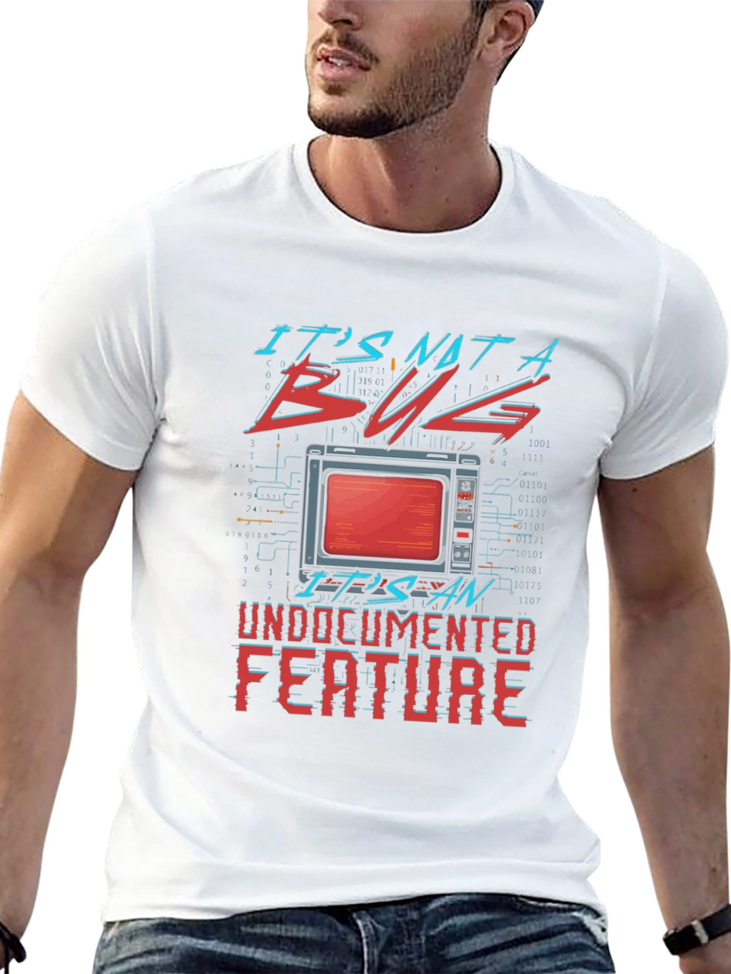 Its Not a Bug Undocumented Feature T-Shirt